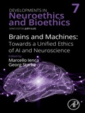 Abbildung von: Brains and Machines: Towards a unified Ethics of AI and Neuroscience - Academic Press