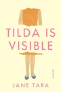 Cover: Tilda Is Visible - Crown
