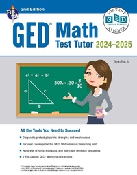 Abbildung von: GED Math Test Tutor, For the 2024-2025 GED Test - Research & Education Association