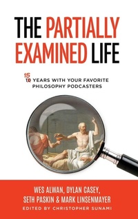 Enlarge image Cover: The Partially Examined Life - Pel Books