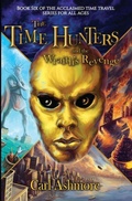 Cover: The Time Hunters and the Wraith's Revenge - Addlebury Press