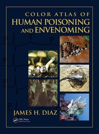 Abbildung von: Color Atlas of Human Poisoning and Envenoming - CRC Press