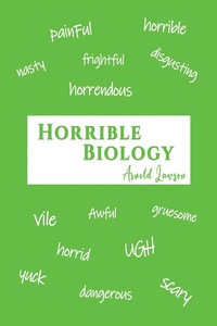 Abbildung von: Horrible Biology - Austin Macauley Publishers