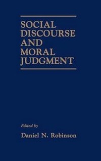 Enlarge image Cover: Social Discourse and Moral Judgement - Academic Press
