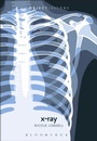 Cover: X-ray - Bloomsbury Academic USA