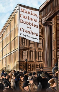 Abbildung von: Manias, Casinos, Bubbles and Crashes - Austin Macauley Publishers