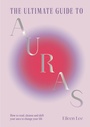 Cover: The Ultimate Guide to Auras - Greenfinch
