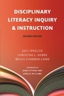 Cover: Disciplinary Literacy Inquiry & Instruction, Second Edition - Harvard Education Press