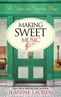 Cover: Making Sweet Music - Littleford House Books