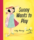 Cover: Sunny Wants to Play - Tundra Book Group