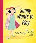 Cover: Sunny Wants to Play - Tundra Books