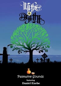 Abbildung von: Life and Death - Palmwine Publishing