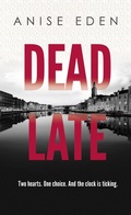 Cover: Dead Late (Things Unseen, #3) - Tangled Tree Publishing