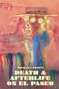 Cover: Death and Afterlife on El Paseo - Monkeyhouse Media