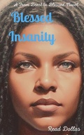 Cover: Blessed Insanity (From Beast to Blessed, #3) - Read Dollas