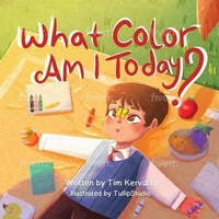 Enlarge image Cover: What Color Am I Today? - Kp Publishing Company