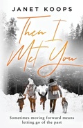 Cover: Then I Met You - Brown House Books