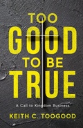 Cover: Too Good to be True - Illumify Media