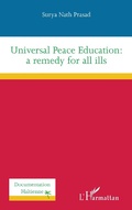 Cover: Universal Peace Education: a remedy for all ills - Documentation ha&iuml;tienne