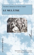 Cover: Le mul&acirc;tre - Editions L'Harmattan