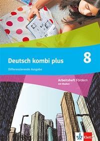 Abbildung von: Deutsch kombi plus 8. Differenzierende Ausgabe - Klett
