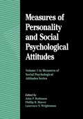 Cover: Measures of Personality and Social Psychological Attitudes: Volume 1 - Academic Press