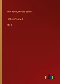 Enlarge image Cover: Father Connell - Outlook Verlag