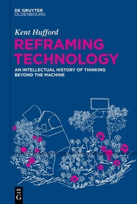 Abbildung von: Reframing Technology - De Gruyter Oldenbourg