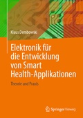 Cover: Elektronik f&uuml;r die Entwicklung von Smart Health-Applikationen - Springer Vieweg