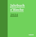 Abbildung von: Jahrbuch z'Rieche 2024 - Reinhardt, Friedrich