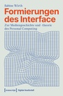 Cover: Formierungen des Interface - transcript