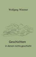 Cover: Geschichten in denen nichts geschieht - BoD - Books on Demand