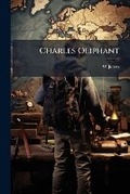 Cover: Charles Oliphant - Nabu Press