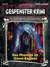 Abbildung von: Gespenster-Krimi 148 - Bastei Lübbe