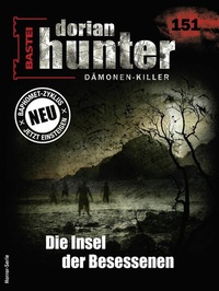 Abbildung von: Dorian Hunter 151 - Bastei Lübbe