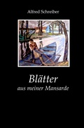 Cover: Bl&auml;tter aus meiner Mansarde - epubli
