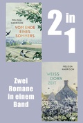 Cover: Vom Ende eines Sommers & Wei&szlig;dornzeit - DuMont Buchverlag