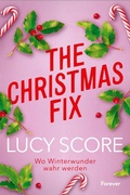 Cover: The Christmas Fix - Ullstein eBooks