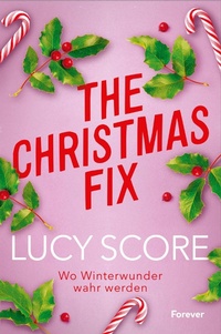 Enlarge image Cover: The Christmas Fix - Ullstein eBooks