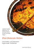 Cover: (Post-)Koloniale Welten - Aisthesis