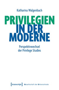 Enlarge image Cover: Privilegien in der Moderne - transcript