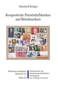 Cover: Korporierte Pers&ouml;nlichkeiten auf Briefmarken - Studentengeschichtliche Ver. d. CC e.V.