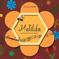 Cover: Matilda und das Konzert der Bienen - WOLL Medien und Marken eG
