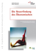 Cover: Die Neuerfindung des &Ouml;konomischen - oekom verlag