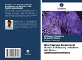 Cover: Analyse von Anastrozol durch Schaetzung mit dem UV-Sicht-Spektrophotometer - Verlag Unser Wissen
