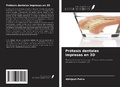 Cover: Pr&oacute;tesis dentales impresas en 3D - Ediciones Nuestro Conocimiento
