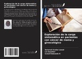 Cover: Exploraci&oacute;n de la carga sintom&aacute;tica en pacientes con c&aacute;ncer de mama y ginecol&oacute;gico - Ediciones Nuestro Conocimiento