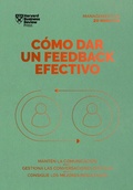 Cover: C&oacute;mo dar un feedback efectivo - Reverte-Management