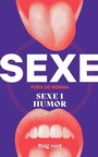 Cover: Sexe fora de norma: Sexe i humor - Rayo Verde Editorial, S.L.