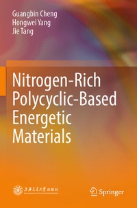 Enlarge image Cover: Nitrogen-Rich Polycyclic-Based Energetic Materials - Springer
